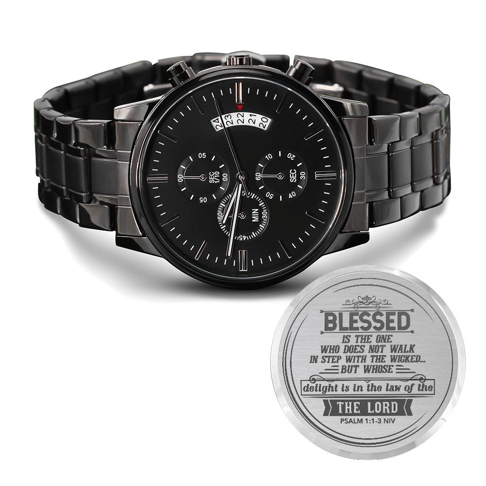 Blessed Is the One (Psalm 11-3 NIV) – Men's Watch